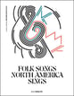 Folk Songs North America Sings Book